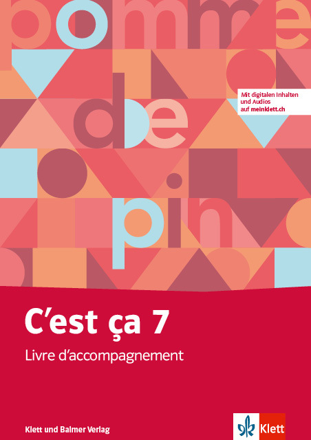 Livre d accompagnement 7 cest ca 978 3 264 84647 8 klett und balmer