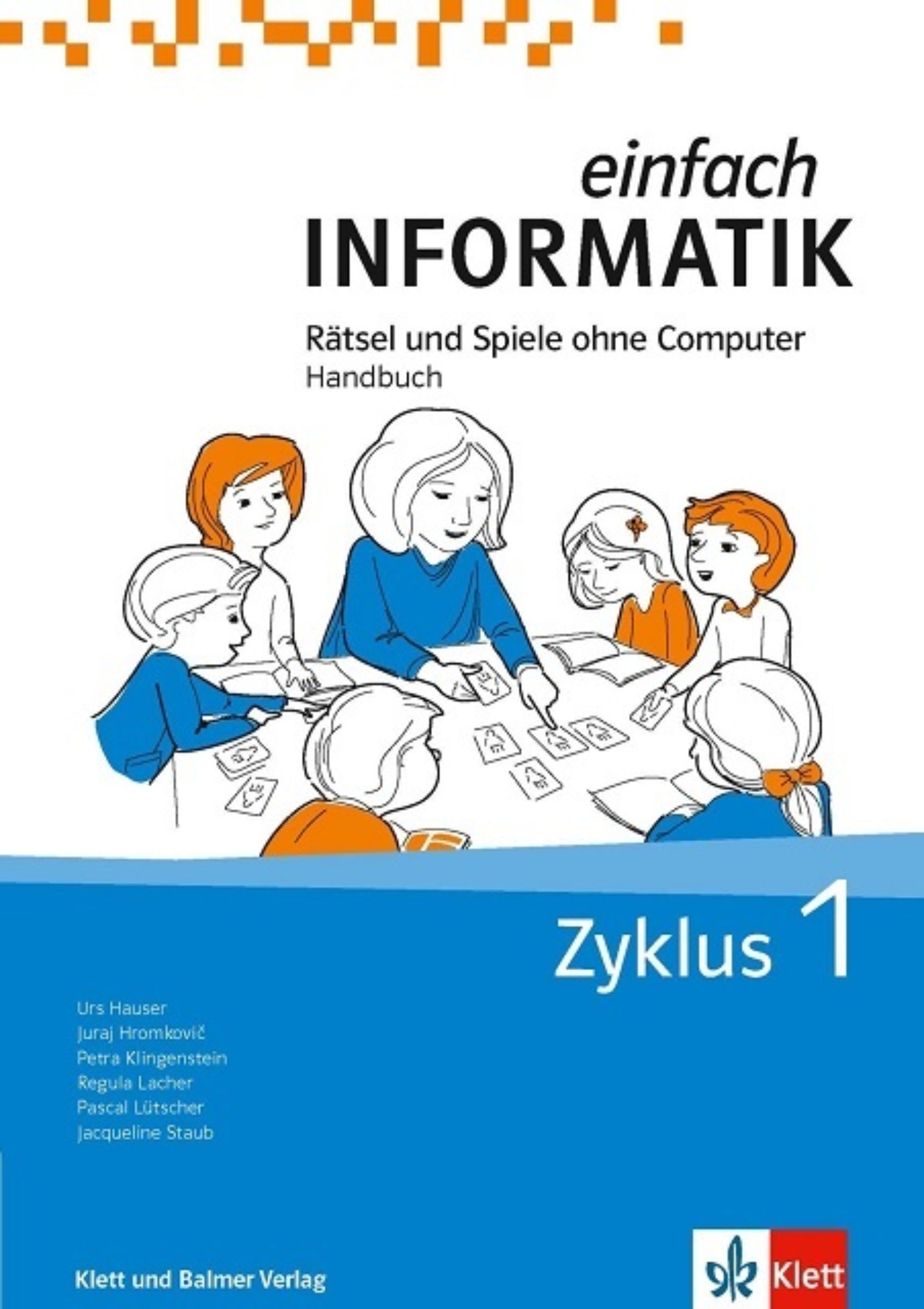 Handbuch einfach informatik zyklus 1 978 3 264 84808 3 klett und balmer