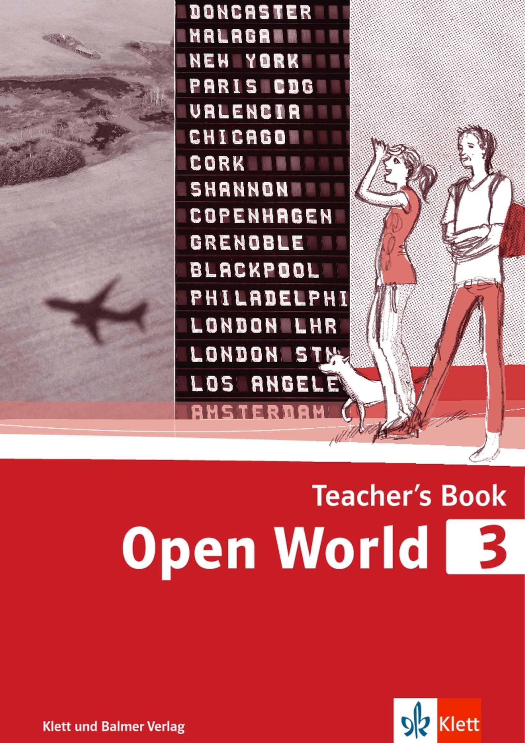 Teachers book open world 3 978 3 264 84267 8 klett und balmer