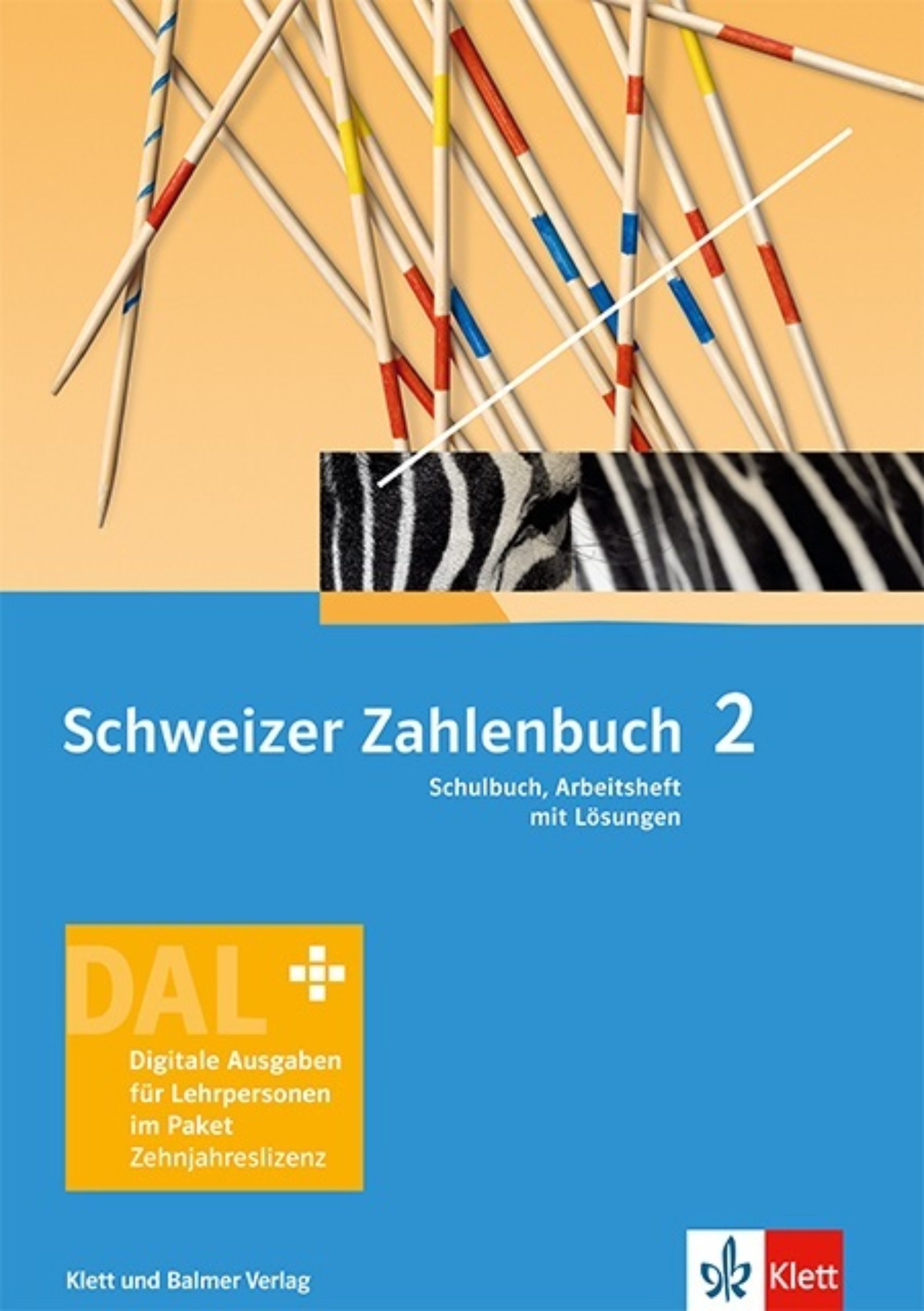 Das schweizer zahlenbuch 2 dal 978 3 264 84715 4 klett und balmer