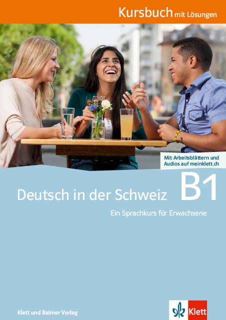 Kursbuch b1 deutsch in der schweiz 978 3 264 83870 1 kub
