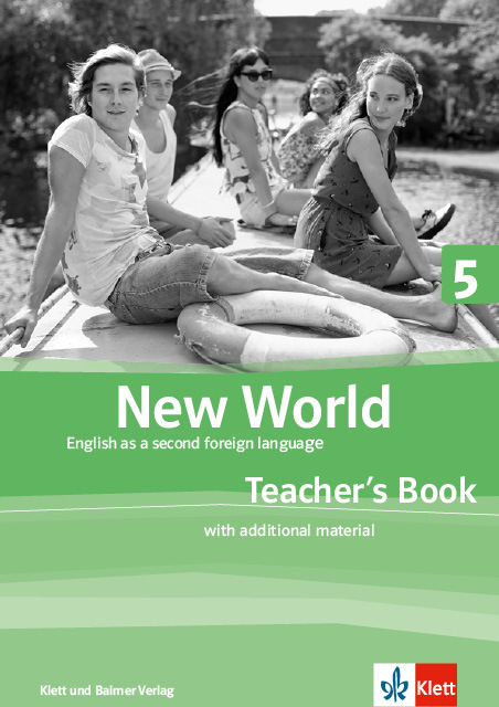 Teachers book new world 5 978 3 264 84128 2 klett und balmer
