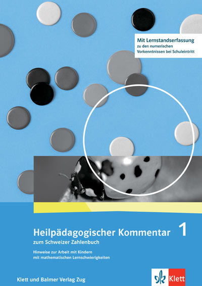Schweizer Zahlenbuch 1 Heilpädagogischer Kommentar 978 3 264 83717 9 klett und balmer