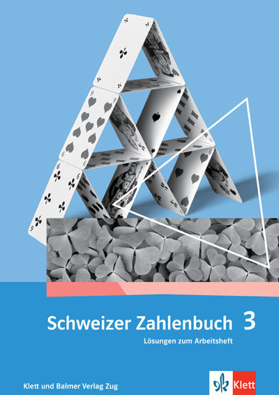 Schweizer Zahlenbuch 3 Lösungen zum Arbeitsheft 978 3 264 83733 9 klett und balmer
