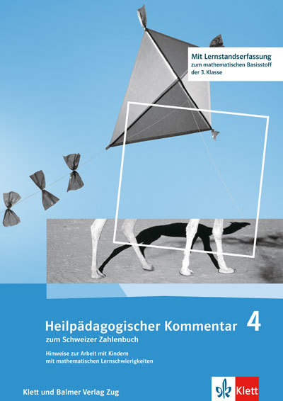 Schweizer Zahlenbuch 4 Heilpädagogischer Kommentar 978 3 264 83747 6 klett und balmer