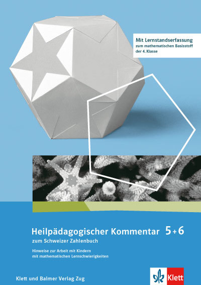 Schweizer Zahlenbuch 5 Heilpädagogischer Kommentar 978 3 264 83757 5 klett und balmer